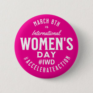 International Women's Day March 8th IWD 6 Cm Round Badge