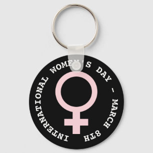 International Women's Day - March 8th  Key Ring