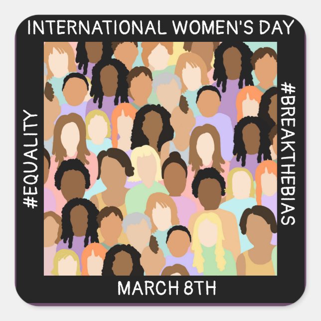 International Women's Day - March 8th   Square Sticker (Front)