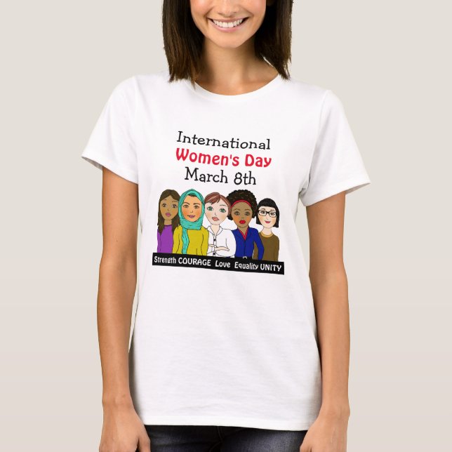 International Women's Day March 8th T-Shirt (Front)