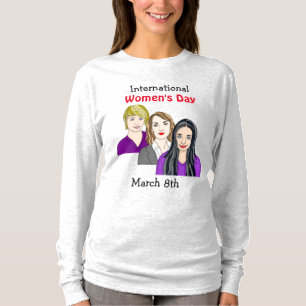 International Women's Day - Marcy 8th  T-Shirt
