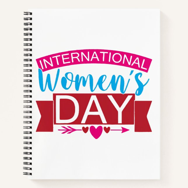 International Womens Day  Notebook (Front)