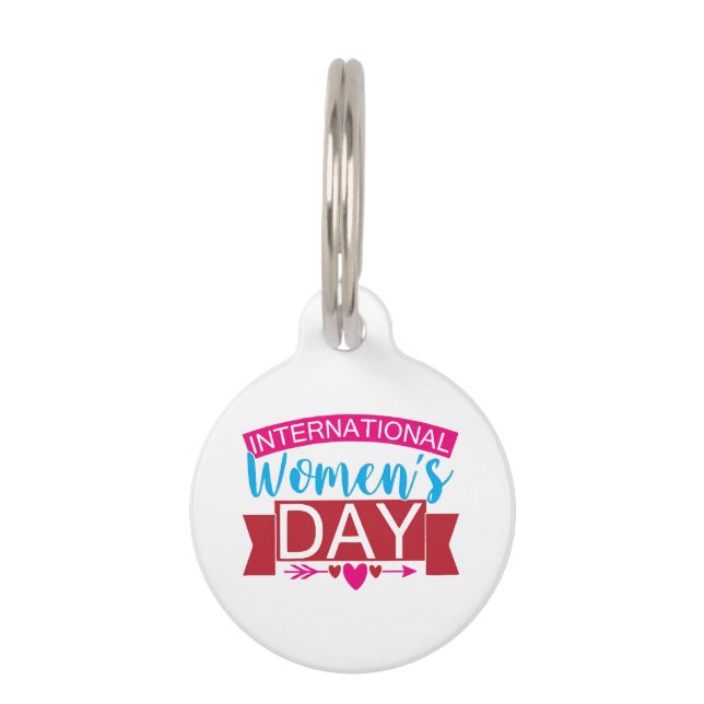 International Womens Day  Pet Tag (Front)