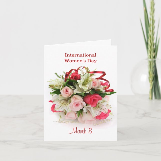International Women's Day roses and lilies Card (Front)