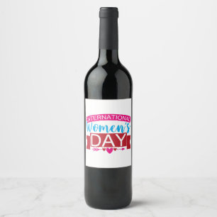 International Womens Day Wine Label