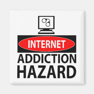 Internet – addiction hazard magnet
