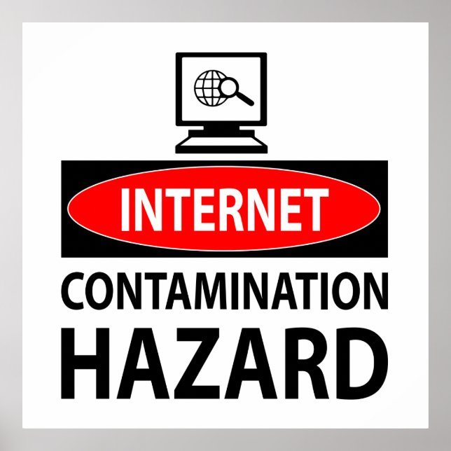 Internet – contamination hazard poster (Front)