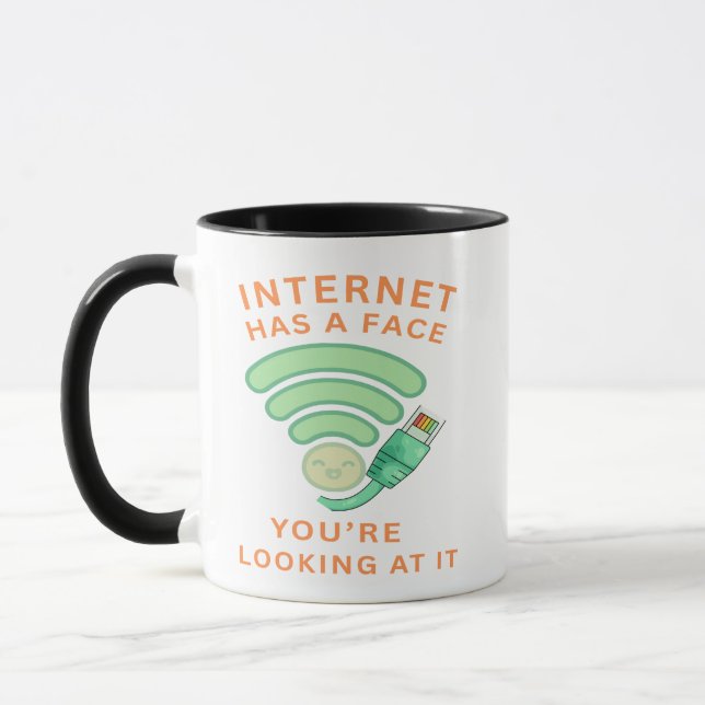 Internet Has A Face, You're Looking At It Mug (Left)