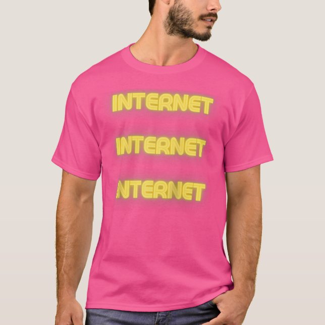 Internet Internet Internet 	 Baseball T-Shirt (Front)
