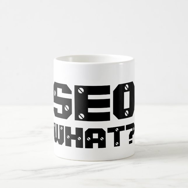 Internet Marketing Geeks & Nerds : SEO What? Coffee Mug (Center)