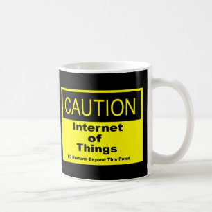 Internet of Things IoT Caution Warning Sign Coffee Mug