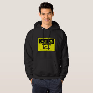 Internet of Things IoT Caution Warning Sign Hoodie