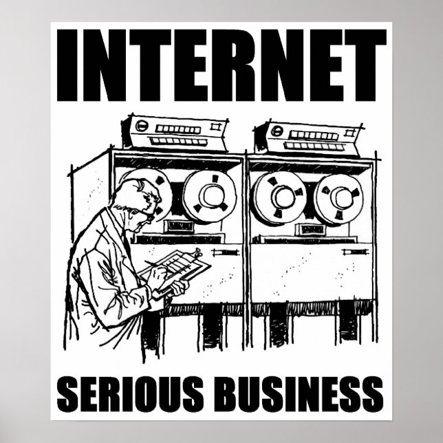 Internet Serious Business Poster (Front)