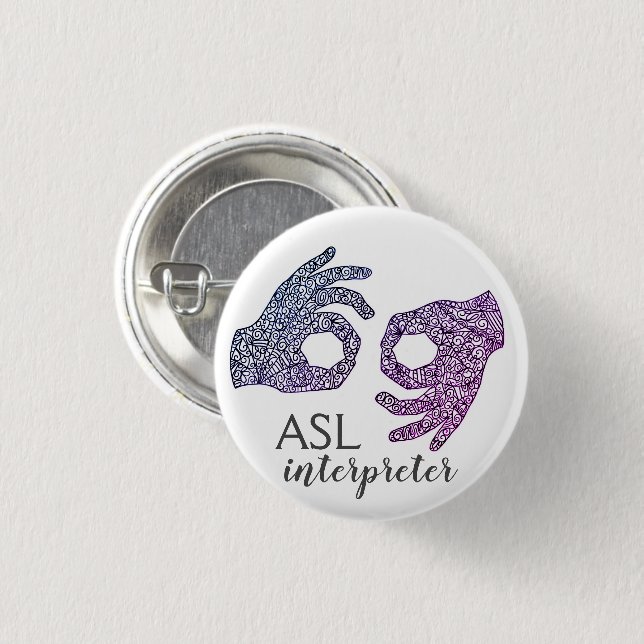 "Interpreter" American Sign Language (Ombré) 3 Cm Round Badge (Front & Back)