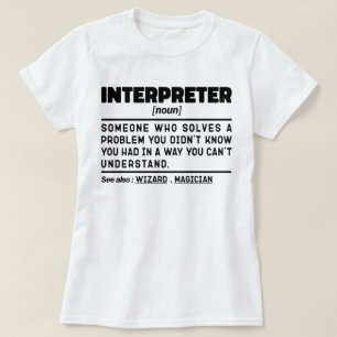 Interpreter Noun Translation Specialist Linguist  T-Shirt