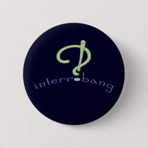 Interrobang! 6 Cm Round Badge