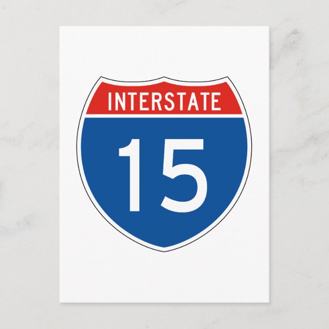Interstate Sign 15 Postcard (Front)