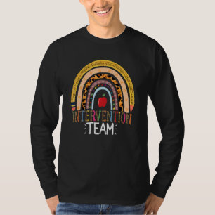 Intervention Rti Team Response Teacher School Team T-Shirt