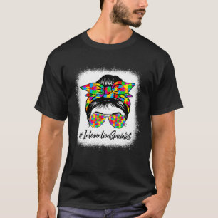 Intervention Specialist Messy Bun Women Autism Awa T-Shirt