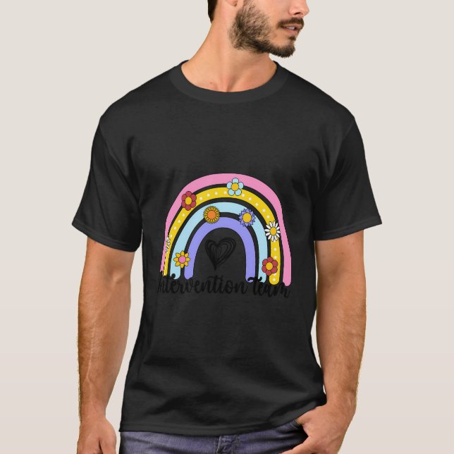 Intervention Team Rainbow Intervention Teacher Cre T-Shirt (Front)
