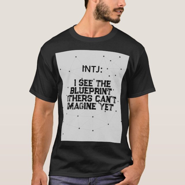 INTJ: I see the blue print T-Shirt (Front)