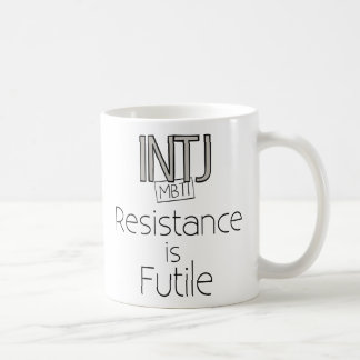 INTJ Resistance is Futile Coffee Mug