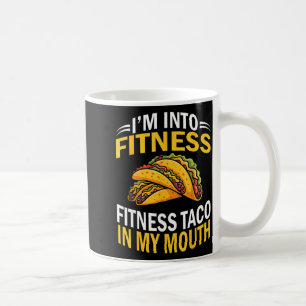 Into fitness taco in mouth funny cinco de mayo coffee mug