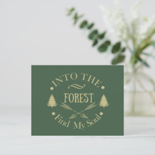 Into the forest find my soul hiking lover holiday postcard