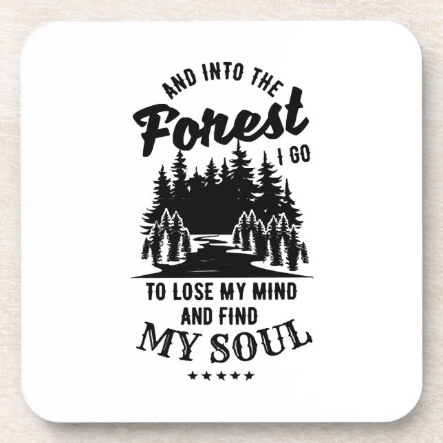 Into the Forest I Go Coaster (Front)