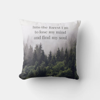 Into the forest I go  Cushion