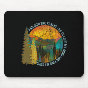 Into The Forest I Go Hiking Shirt Nature Lover Cam Mouse Mat
