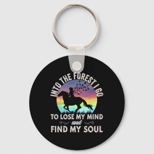 Into The Forest I Go Horseck Riding Horse Lover Eq Key Ring
