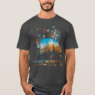 Into The Forest I Go Lose My Mind T-Shirt