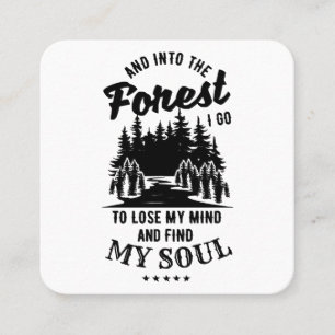 Into the Forest I Go Square Business Card