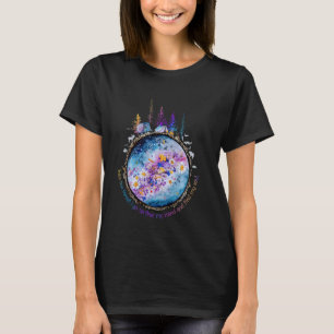 Into The Forest I Go To Free My Mind And Find My S T-Shirt