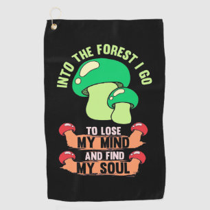 Into The Forest Mushroom Hunter Go Golf Towel