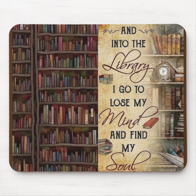 Into the Library I Go Mouse Mat (Front)