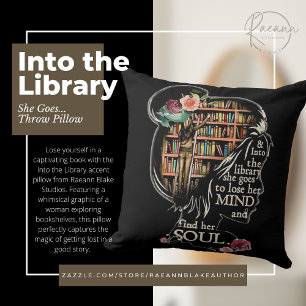 Into the Library She Goes Throw Pillow