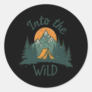 Into The Wild Adventure Camping Mountains Nature H Classic Round Sticker