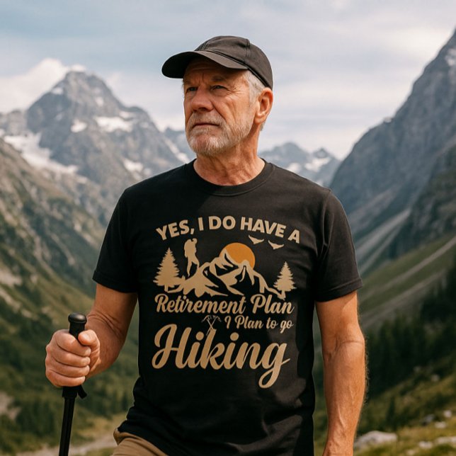 Into the Wild: Hiking Life Tee ("Adventure doesn’t retire 🏔️ #KeepHiking")