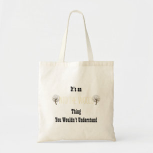 Into the Woods Tote Bag