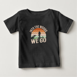 Into the Woods We Go Baby T-Shirt