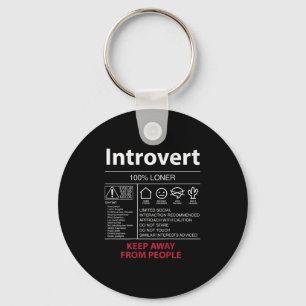 Introvert 100% Loner Keep Away From People - Intro Key Ring