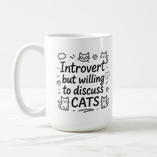 Introvert but willing to discuss cats coffee mug (Left)