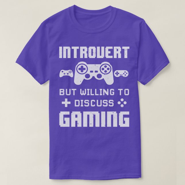 Introvert But Willing To Discuss Gaming Funny Vide T-Shirt (Design Front)