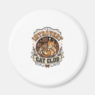 Introvert Cat Club Cat Introvert Anti Social Vinta Magnet