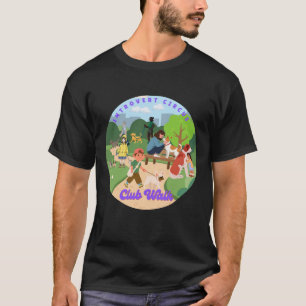 Introvert Circus Club Walk T-Shirt