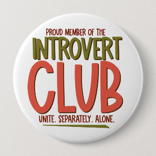 Introvert Club 10 Cm Round Badge