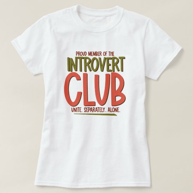 Introvert Club T-Shirt (Design Front)