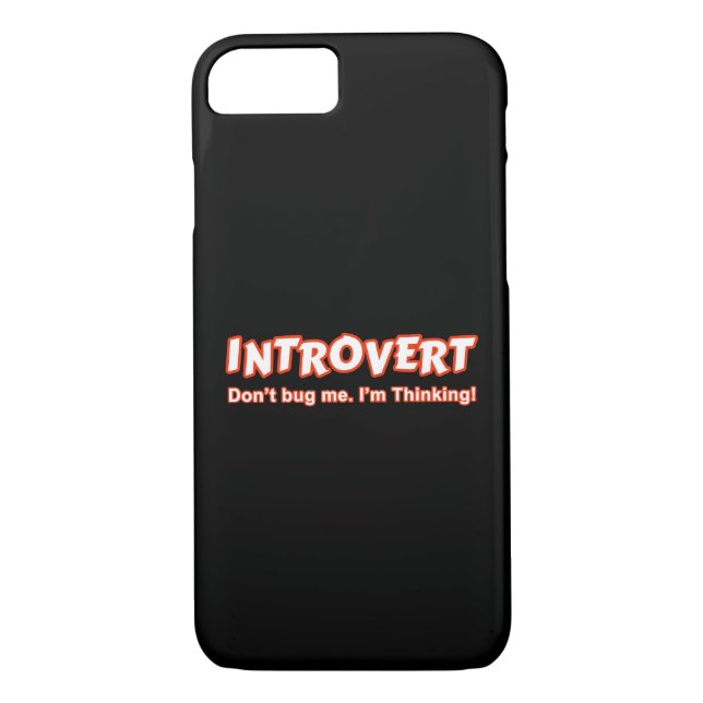 Introvert - Don't Bug Me I'm Thinking Case-Mate iPhone Case (Back)